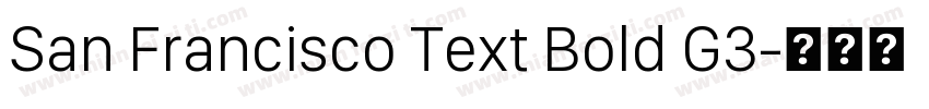 San Francisco Text Bold G3字体转换